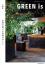 GREEN is vol.2 ―自然を感じる空間デザイン ―